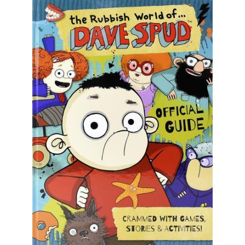The Rubbish World of...Dave Spud Official Guide