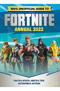 Unofficial Fortnite Annual 2022
