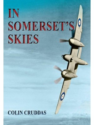 In Somerset's Skies