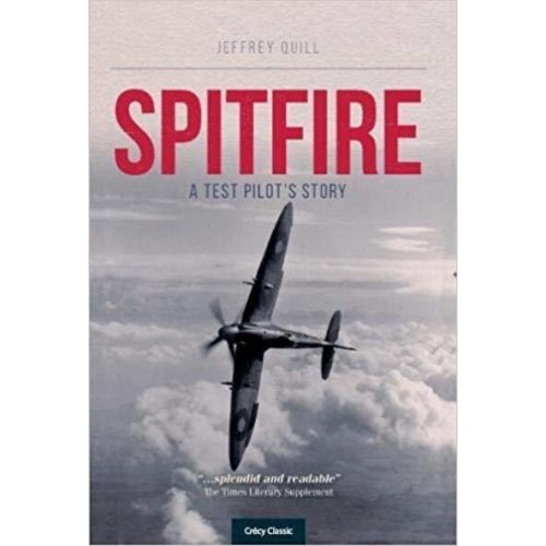 Spitfire A Test Pilot's Story