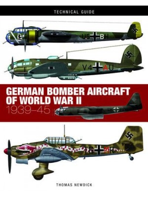 German Bomber Aircraft of World War II 1939-45 - Technical Guides