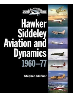 Hawker Siddeley Aviation and Dynamics 1960-77