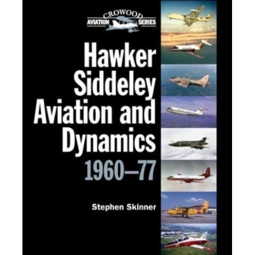 Hawker Siddeley Aviation and Dynamics 1960-77