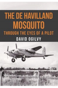 The De Havilland Mosquito