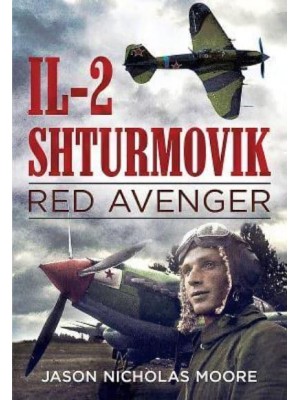 Il-2 Shturmovik: Red Avenger