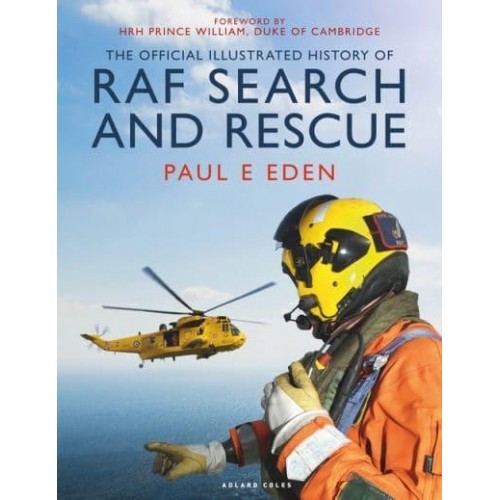The Official Illustrated History of RAF Search and Rescue