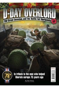 D-Day Overlord The Great Invasion and the Battle for Normandy