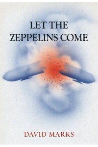 Let the Zeppelins Come