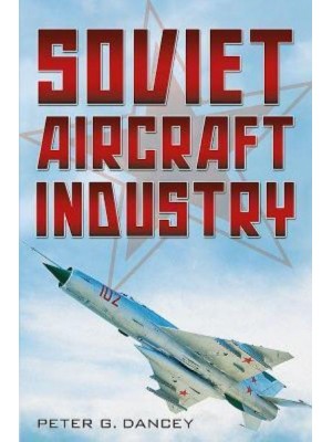 Soviet Aircraft Industry