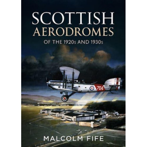Scottish Aerodromes of the 1920S and 1930S