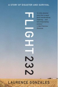 Flight 232 A Story of Disaster and Survival