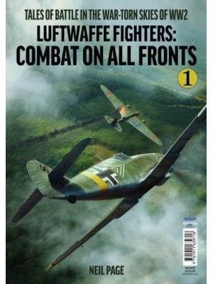 Luftwaffe Fighters 1 Combat on All Fronts