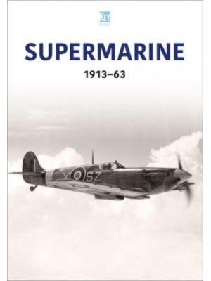 Supermarine 1913-63