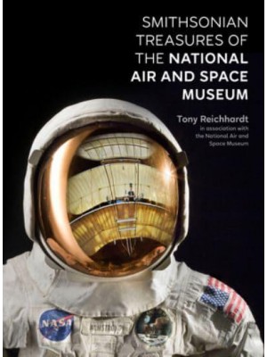 Smithsonian Treasures of the National Air and Space Museum