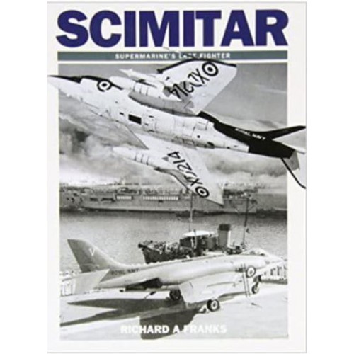 Supermarine Scimitar Supermarine's Last Fighter