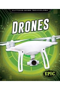 Drones - Epic : Cutting-Edge Technology
