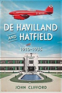 De Havilland and Hatfield 1910-1935