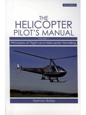 The Helicopter Pilot's Manual