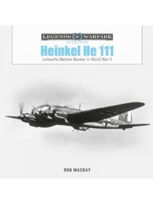Heinkel He 111 Luftwaffe Medium Bomber in World War II