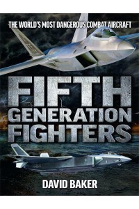 Fifth Generation Fighters