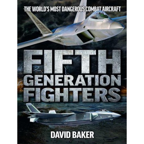 Fifth Generation Fighters