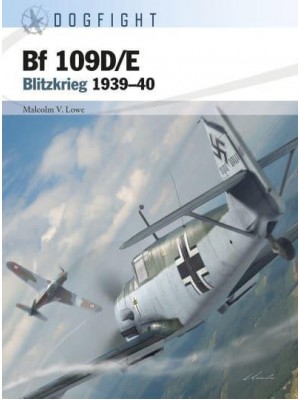 Bf 109D/E Blitzkrieg 1939-40 - Dogfight