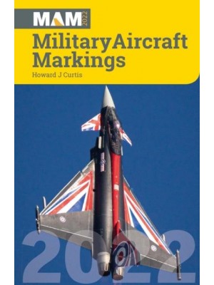Military Aircraft Markings 2022