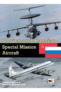 Soviet and Russian Special Mission Aircraft