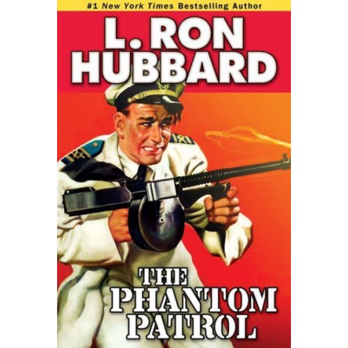 The Phantom Patrol - Stories from the Golden Age