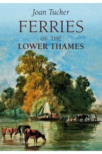 Ferries of the Lower Thames
