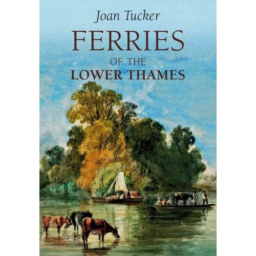 Ferries of the Lower Thames