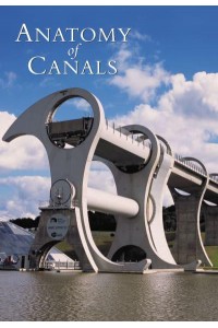 The Anatomy of Canals. Decline & Renewal