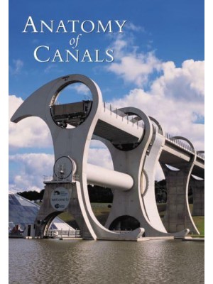 The Anatomy of Canals. Decline & Renewal