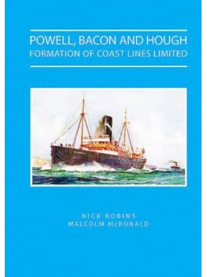 Powell Bacon and Hough - Formation of Coast Lines Ltd