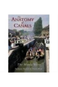 The Anatomy of Canals The Mania Years