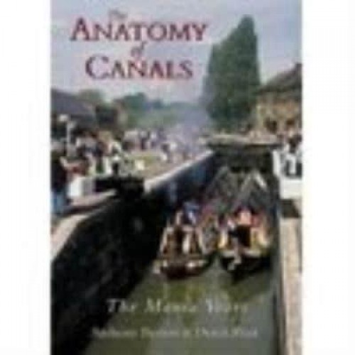 The Anatomy of Canals The Mania Years