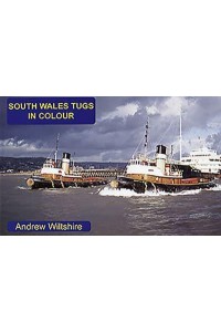 South Wales Tugs in Colour