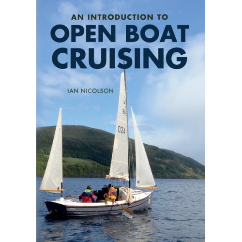An Introduction to Open Boat Cruising