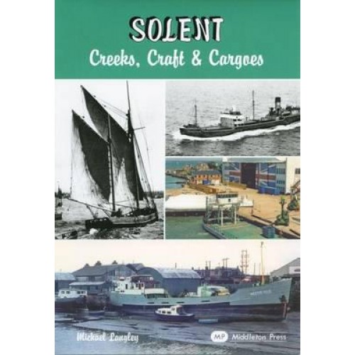 Solent - Creeks, Craft and Cargoes - Waterways S.