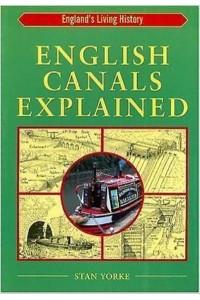 English Canals Explained