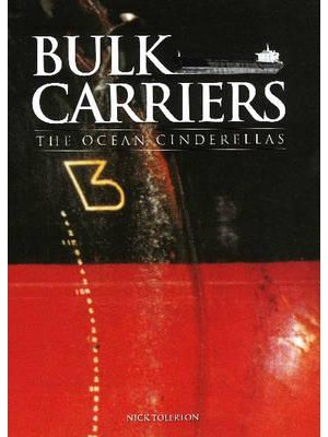 Bulk Carriers The Ocean Cinderellas
