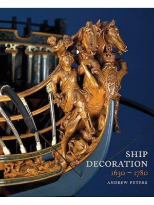 Ship Decoration 1630-1780