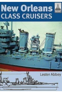 New Orleans Class Cruisers - ShipCraft