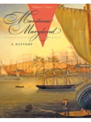 Maritime Maryland A History
