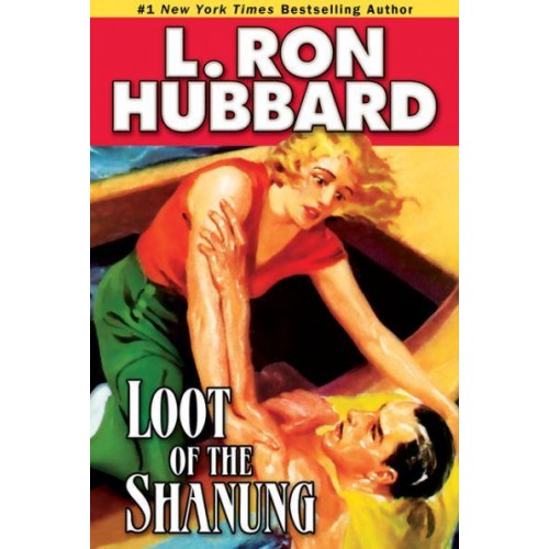 Loot of the Shanung - Stories from the Golden Age