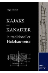 Kajaks und Kanadier in traditioneller Holzbauweise