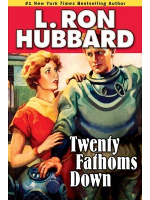 Twenty Fathoms Down - Stories from the Golden Age