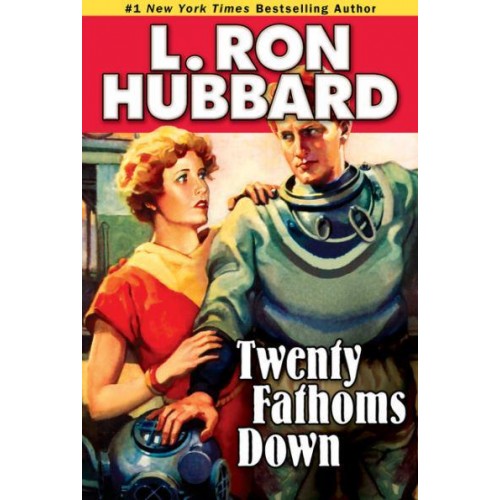Twenty Fathoms Down - Stories from the Golden Age