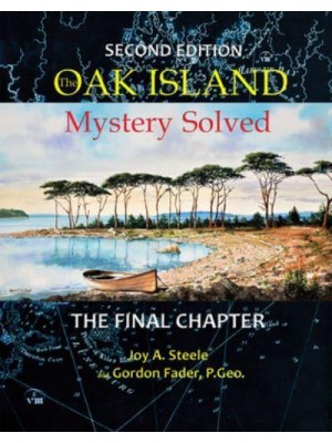 Oak Island Mystery: Solved