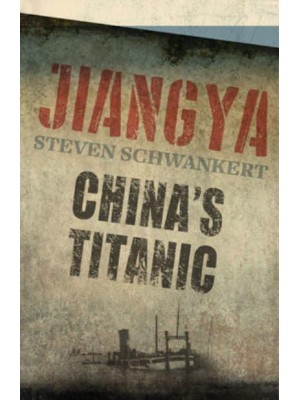 Jiangya China's Titanic